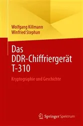 Book cover of Das DDR-Chiffriergerät T-310 by Unknown
