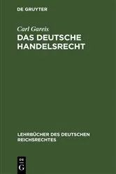 Book cover of Das deutsche Handelsrecht (4th ed.) by Carl Gareis