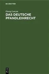Book cover of Das deutsche Pfandleihrecht by Georg Lenzen