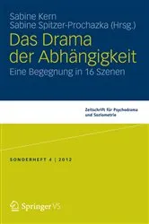 Book cover of Das Drama der Abhängigkeit by Sabine Kern