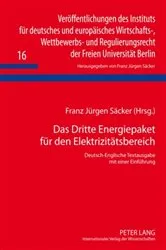 Book cover of Das Dritte Energiepaket fuer den Elektrizitaetsbereich by F. J. Säcker