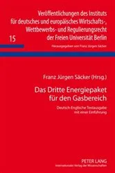 Book cover of Das Dritte Energiepaket fuer den Gasbereich by F. J. Säcker