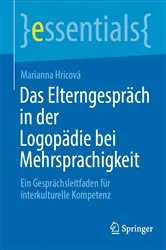 Book cover of Das Elterngespräch in der Logopädie bei Mehrsprachigkeit by Marianna Hricová