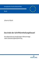 Book cover of Das Ende der Schriftformheilungsklausel by Unknown
