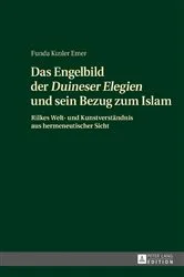Book cover of Das Engelbild der «Duineser Elegien» und sein Bezug zum Islam by Funda Kızıler Emer