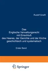 Book cover of Das Englische Verwaltungsrecht mit Einschluß des Heeres, der Gerichte und der Kirche geschichtsich und systematisch (2nd ed.) by Unknown