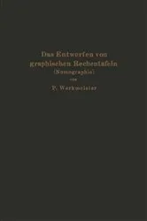 Book cover of Das Entwerfen von graphischen Rechentafeln by Paul Werkmeister