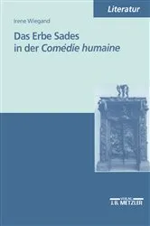 Book cover of Das Erbe Sades in der Comédie humaine by Irene Wiegand
