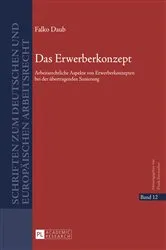 Book cover of Das Erwerberkonzept by Frank Bayreuther