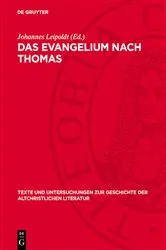 Book cover of Das Evangelium nach Thomas by Johannes Leipoldt