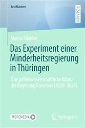 Book cover of Das Experiment einer Minderheitsregierung in Thüringen by Marius Miehlke