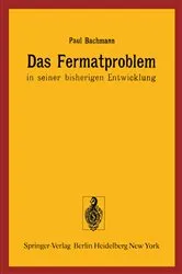 Book cover of Das Fermatproblem in seiner bisherigen Entwicklung by P. Bachmann