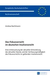 Book cover of Das Fiskusvorrecht im deutschen Insolvenzrecht by Andrea Nachtmann