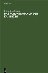 Book cover of Das Forum Romanum der Kaiserzeit by L. Levy