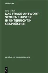Book cover of Das Frage-Antwort-Sequenzmuster in Unterrichtsgesprächen by Unknown