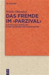 Book cover of Das Fremde im ›Parzival‹ by Wiebke Ohlendorf