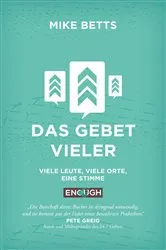 Book cover of Das Gebet Vieler by Mike Betts