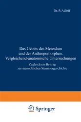 Book cover of Das Gebiss des Menschen und der Anthropomorphen. Vergleichend-anatomische Untersuchungen by P. Adloff