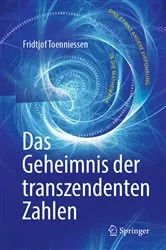 Book cover of Das Geheimnis der transzendenten Zahlen (2nd ed.) by Unknown