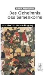 Book cover of Das Geheimnis des Samenkorns by Nossrat Peseschkian