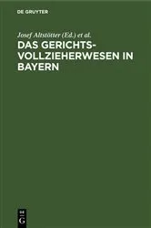Book cover of Das Gerichtsvollzieherwesen in Bayern (3rd ed.) by Unknown