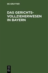 Book cover of Das Gerichtsvollzieherwesen in Bayern by Unknown