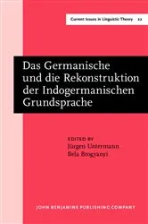 Book cover of Das Germanische und die Rekonstruktion der Indogermanischen Grundsprache by Unknown