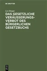 Book cover of Das gesetzliche Veräußerungsverbot des Bürgerlichen Gesetzbuchs by Unknown