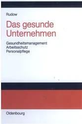 Book cover of Das gesunde Unternehmen by Bernd Rudow