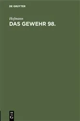 Book cover of Das Gewehr 98 by Hofmann