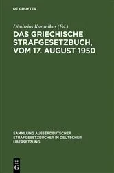 Book cover of Das griechische Strafgesetzbuch, vom 17. August 1950 by Dimitrios Karanikas