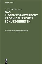 Book cover of Das Grundstücksrecht by Johannes Gerstmeyer