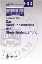 Book cover of Das Handlungsunrecht der Steuerhinterziehung by Unknown