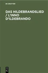 Book cover of Das Hildebrandslied / L’inno D’Ildebrando by Aristide Baragiola