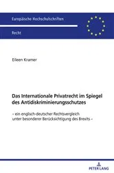 Book cover of Das Internationale Privatrecht im Spiegel des Antidiskriminierungsschutzes by Eileen Kramer