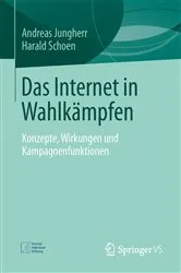 Book cover of Das Internet in Wahlkämpfen by Andreas Jungherr