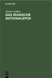 Book cover of Das iranische Nationalepos (2nd ed.) by Theodor Nöldeke