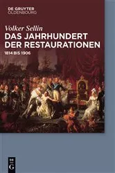 Book cover of Das Jahrhundert der Restaurationen by Volker Sellin