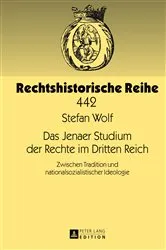 Book cover of Das Jenaer Studium der Rechte im Dritten Reich by Gerhard Lingelbach