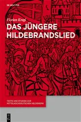 Book cover of Das Jüngere Hildebrandslied by Florian Kragl