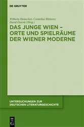 Book cover of Das Junge Wien – Orte und Spielräume der Wiener Moderne by Wilhelm Hemecker
