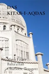 Book cover of DAS KITAB-I-AQDAS by Unknown