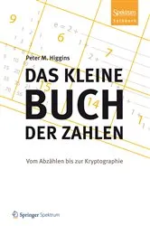 Book cover of Das kleine Buch der Zahlen by Peter M. Higgins