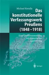 Book cover of Das konstitutionelle Verfassungswerk Preußens (1848–1918) by Unknown