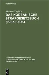 Book cover of Das koreanische Strafgesetzbuch (1963.10.03) by Ki-ch'on Yu