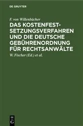 Book cover of Das Kostenfestsetzungsverfahren und die deutsche Gebührenordnung für Rechtsanwälte (10th ed.) by Unknown