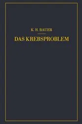 Book cover of Das Krebsproblem by Karl-Heinrich Bauer