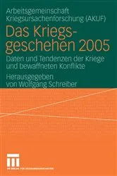 Book cover of Das Kriegsgeschehen 2005 by Wolfgang Schreiber