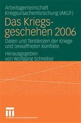 Book cover of Das Kriegsgeschehen 2006 by Wolfgang Schreiber