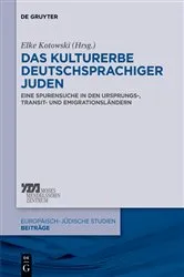 Book cover of Das Kulturerbe deutschsprachiger Juden by Elke-Vera Kotowski